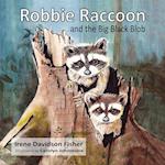 Robbie Raccoon and the Big Black Blob