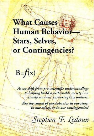 What Causes Human Behavior