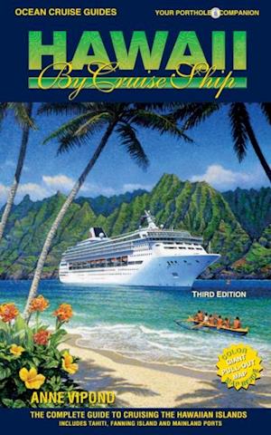 HAWAII BY CRUISE SHIP - 3rd Edition