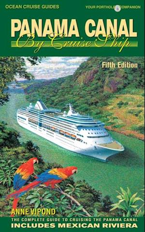 Panama Canal By Cruise Ship - 5th Edition