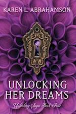 Unlocking Her Dreams