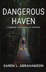Dangerous Haven 