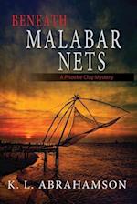 Beneath Malabar Nets 