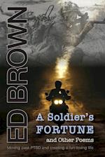 A Soldier's Fortune and Other Poems