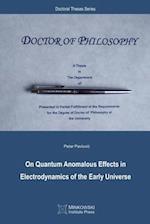 On Quantum Anomalous Effects in Electrodynamics of the Early Universe