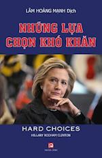 Nhung Lua Chon Kho Khan (Hard Choices)