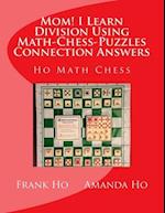 Mom! I Learn Division Using Math-Chess-Puzzles Connection Answers