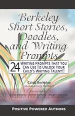 Berkeley Short Stories, Doodles, and Writing Prompts