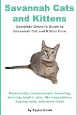 Savannah Cats and Kittens
