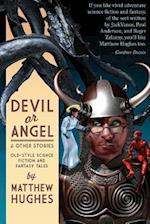 Devil or Angel and Other Stories