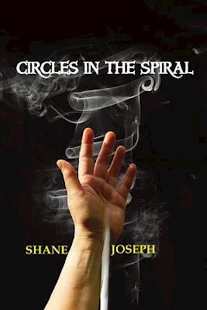 Circles in the Spiral: a novel