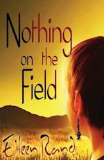 Nothing on the Field: A message of hope from a recovering anorexic 