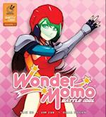 Wonder Momo: Battle Idol Volume 1