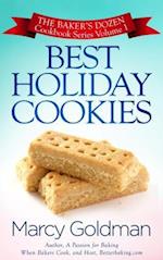 Best Holiday Cookies : The Baker's Dozen Cookbook Series