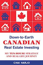 Down-to-Earth CANADIAN Real Estate Investing