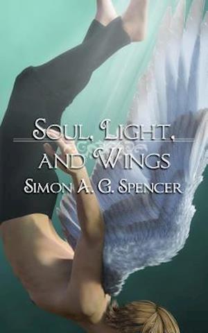 Soul, Light, and Wings