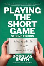 Playing the Short Game