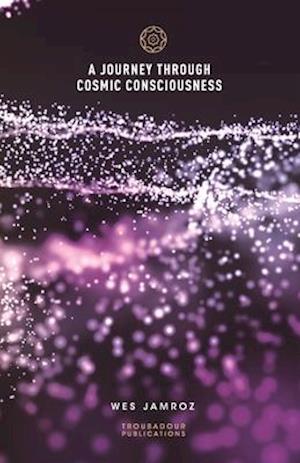 A Journey through Cosmic Consciousness