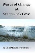 Waves of Change at Steep Rock Cove