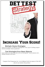 DET Test Strategy : Winning Multiple Choice Strategies for the Diagnostic Entrance Test  DET
