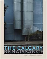 The Calgary Renaissance