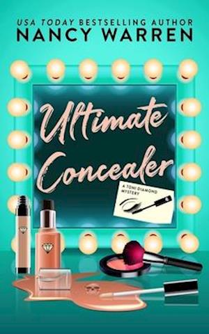 Ultimate Concealer, A Toni Diamond Mystery