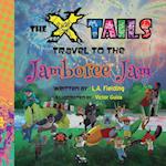 The X-tails Travel to the Jamboree Jam