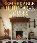Remarkable Heritage Houses of South Africa