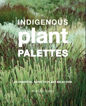 Indigenous Plant Palettes