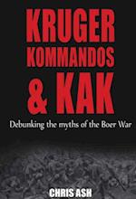 Kruger, Kommandos & Kak