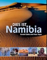 Dies ist Namibia