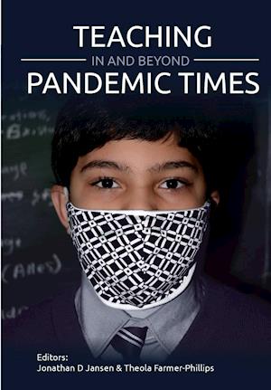 Teaching In and Beyond Pandemic Times