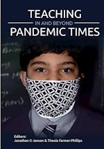 Teaching In and Beyond Pandemic Times 
