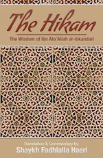 The Hikam - The Wisdom of Ibn `Ata' Allah