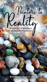 Pointers to Reality: A Collection of Aphorisms for Spiritual Transcendence 