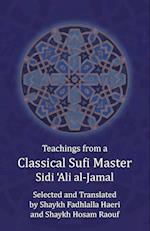 Teachings from a Classical Sufi Master 