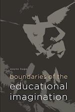 Boundaries of the Educational Imagination