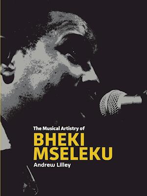 The Musical Artistry of ¿Bheki Mseleku