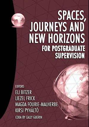 Spaces, journeys and new horizons for postgraduate supervision