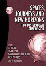 Spaces, journeys and new horizons for postgraduate supervision 