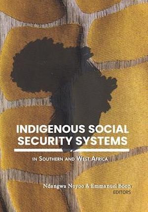Indigenous Social Security Systems