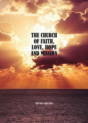 Church of faith, love, hope, and mission