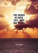 Church of faith, love, hope, and mission