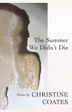 Summer We Didn't Die