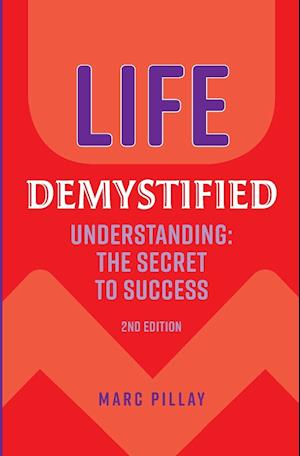 Life Demystified