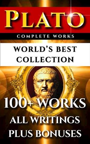 Plato Complete Works - World's Best Collection
