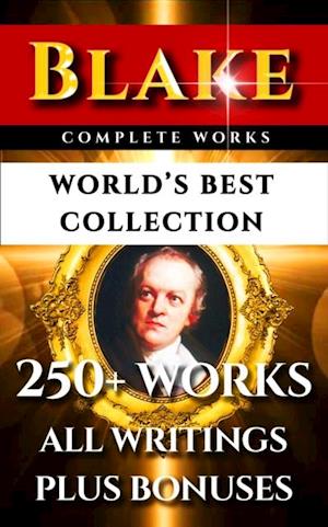 William Blake Complete Works - World's Best Collection