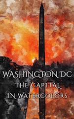Washington DC The Capital In Watercolors