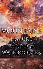 Mountains - Nature Through Watercolors