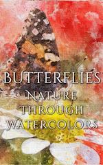 Butterflies - Nature Through Watercolors